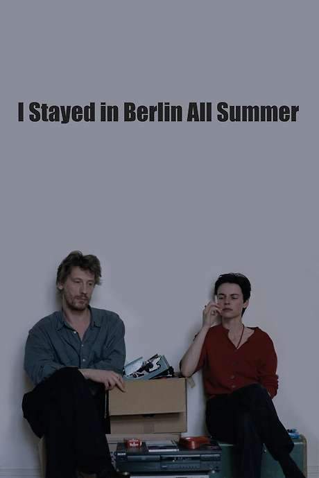 I Stayed in Berlin All Summer